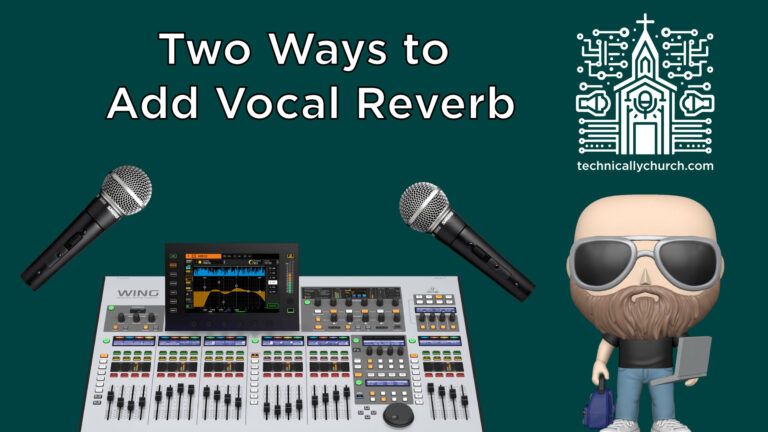 How to Set Up Vocal Reverb on the Behringer WING Soundboard