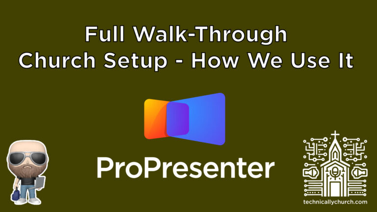 Real-World ProPresenter 7 Setup for Churches with Live Streaming, Timecode, and Multitracks Integration